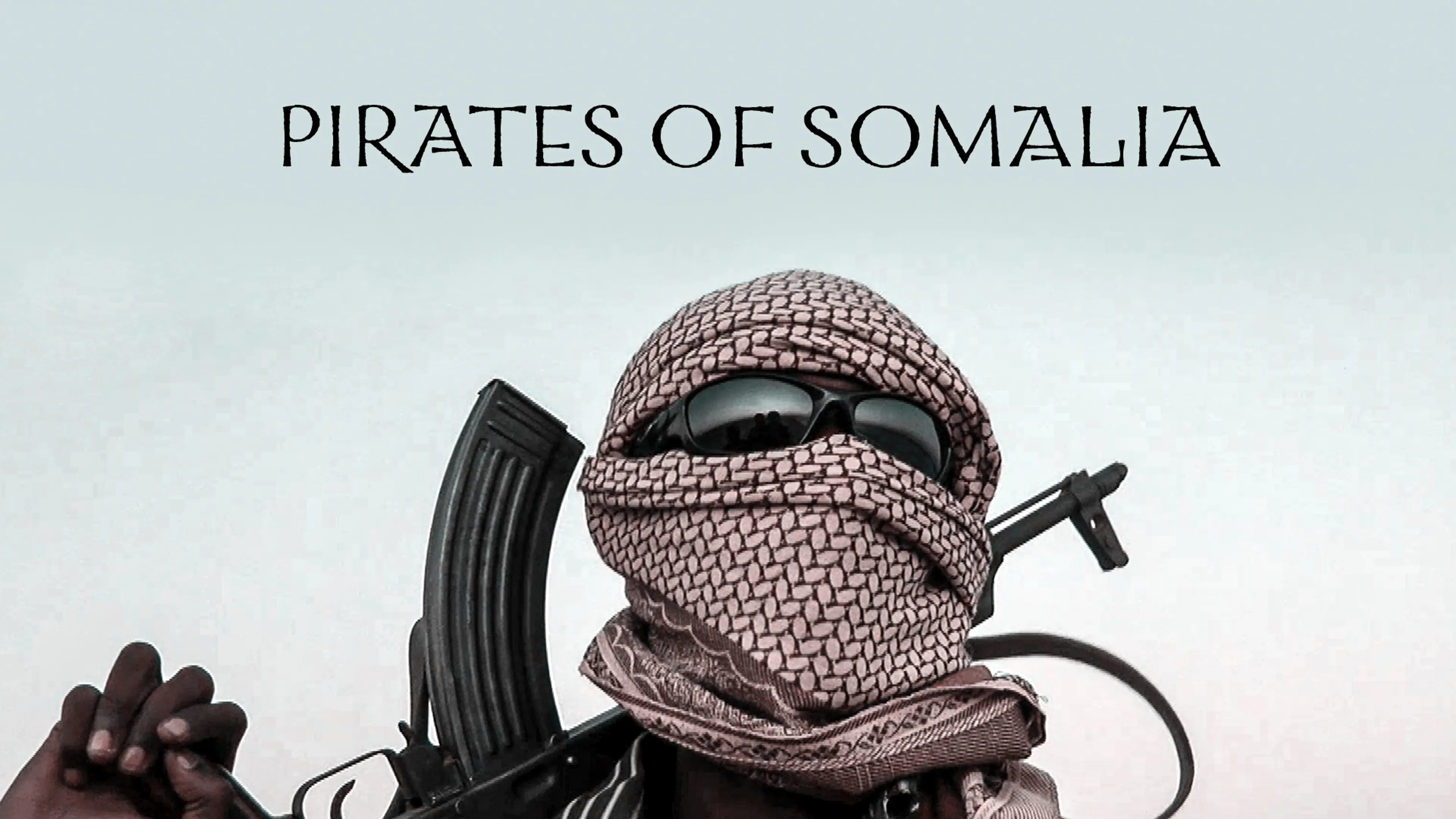 Pirates of Somalia poster